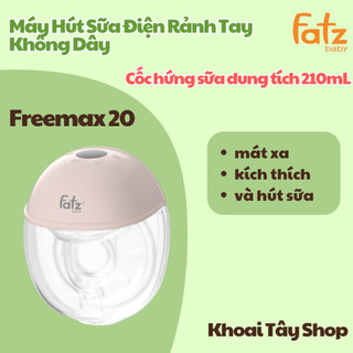 Máy Hút Sữa Điện Rảnh Tay Không Dây Freemax 20 Fatz baby - Mát Xa, Kích Thích, Hút Sữa