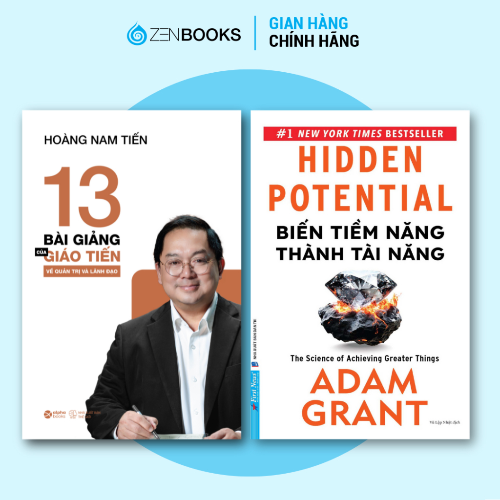 Combo Sách 13 Bài Giảng Của Giáo Tiến Về Quản Trị Và Lãnh Đạo + Hidden Potential :  Biến Tiềm Năng T