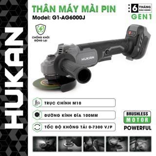 Thân Máy Mài Pin HUKAN G1-AG6000J | Không Chổi Than – Tốc Độ 7300V/P – Trục M10 – Đĩa 100mm – Chống Sốc, An Toàn, Bền Bỉ