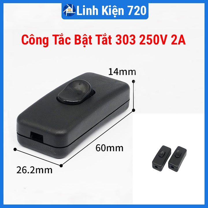 Công Tắc Bật Tắt 303 250V 2A