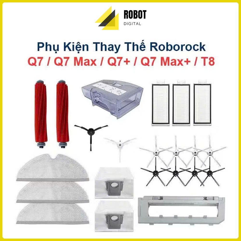 Phụ Kiện Thay Thế Roborock Q7 / Q7 Max / Q7+ / Q7 Max+ / T8 - Chổi Cuộn, Cạnh, Lọc HEPA, Giẻ Lau