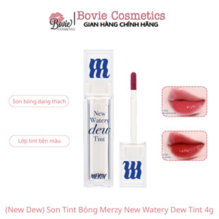 [NEW DEW] Son Tint Bóng Hàn Quốc Bền Màu, Lâu Trôi Cho Đôi Môi Căng Mọng, Ẩm Mịn Merzy The Watery Dew Tint 4g