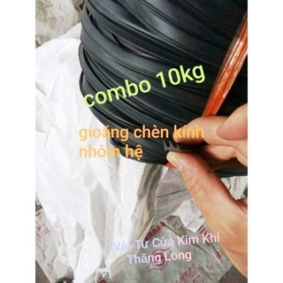  gioăng chèn kính cửa nhôm hệ đủ size từ L 5   5,5 ly  đến  L11  11,5  ly giá rẻ  combo 10kg 
