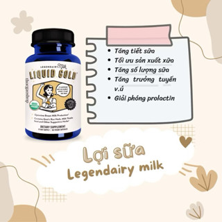  Viên Uống Lợi Sữa Hữu Cơ LEGENDAIRY MILK - Mỹ - Hộp 60 viên   Sunny Store   