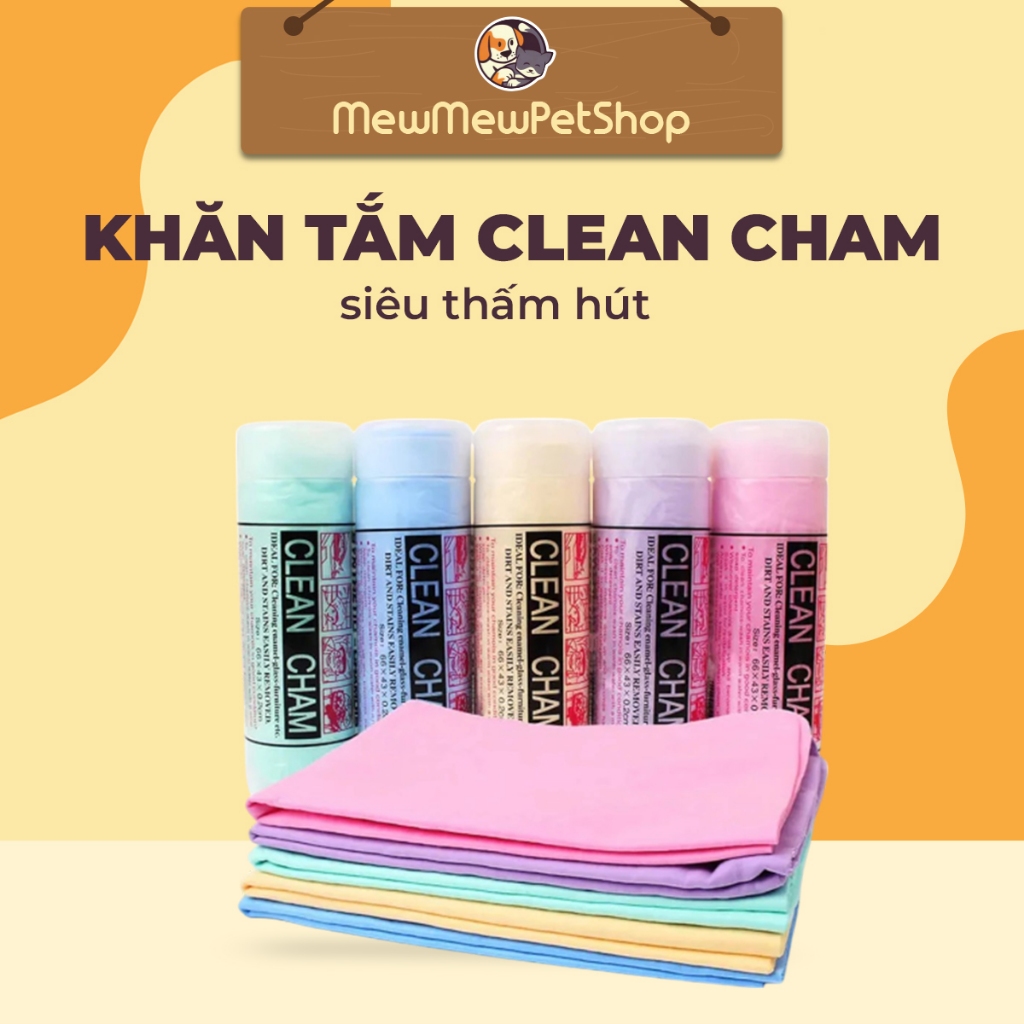 Khăn tắm cho chó mèo clean cham siêu thấm hút