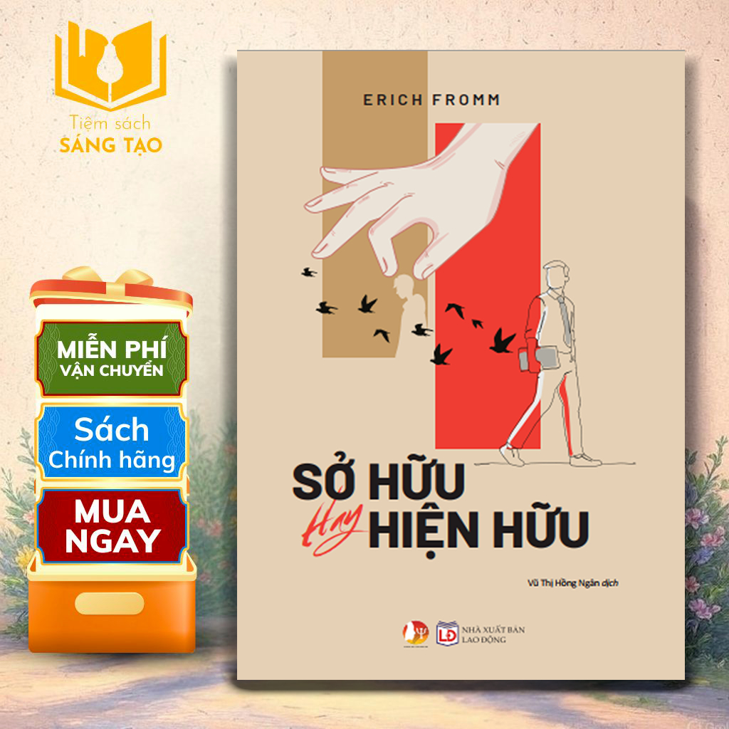 Sách - Sở Hữu Hay Hiện Hữu - Erich Fromm - Bách Việt Books