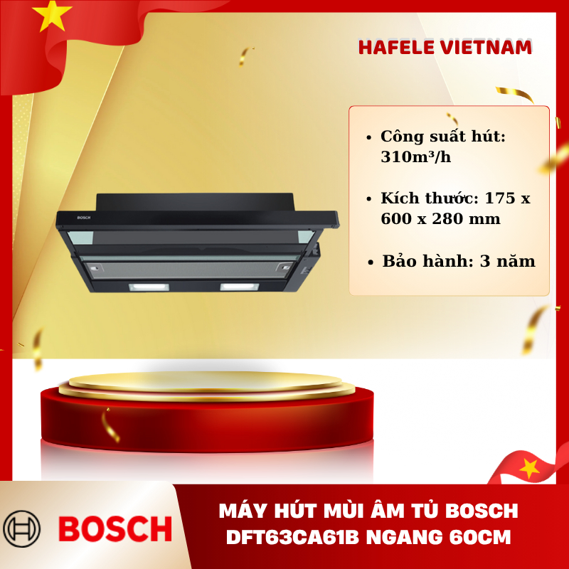Máy Hút Mùi Bosch DFT63CA61B Series 2 - Điều Khiển Cơ - Lọc 2 Lớp - Chất Liệu Thép Không Gỉ - FEM