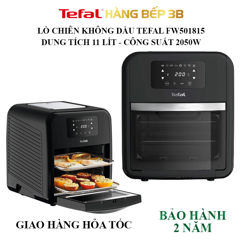 Nồi chiên không dầu Tefal 11 lít FW501815 - Hàng chính hãng phân phối, bảo hành 2 năm
