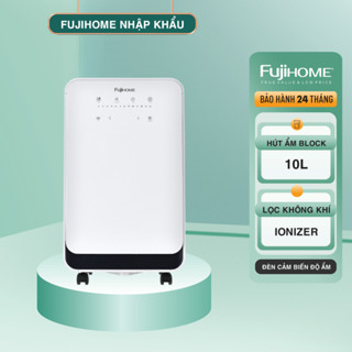 Máy Hút Ẩm Dân Dụng Fujihome DH10 – 10L/ngày, Ionizer, Màn Hình LED, Hẹn Giờ