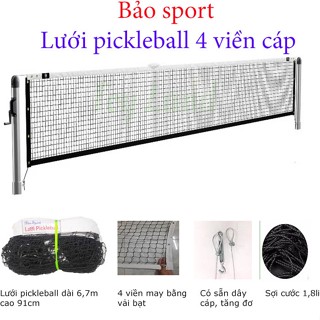  Lưới Pickleball Cao Cấp Dài 6,7m - Giá Tốt Nhất 