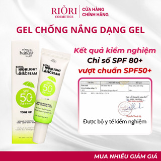  Kem chống nắng dạng gel RIORI HANA - EXTRA UV HIGHLIGHT GEL CREAM 20ml 