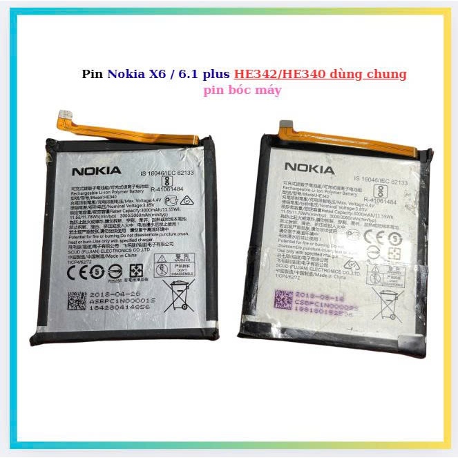 Pin Nokia X6 / 6.1 plus HE342/HE340 dùng chung,pin bóc máy