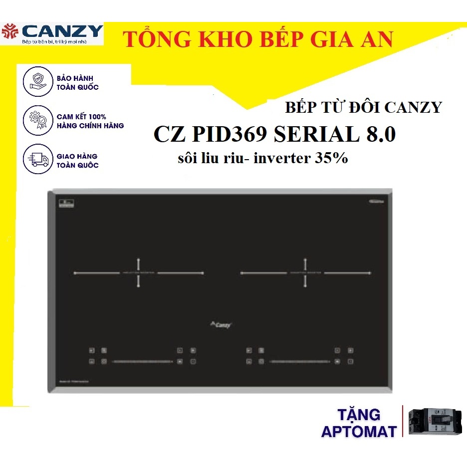 Bếp từ đôi Canzy CZ PID369HN và CZ CZ PID369 serail 8.0 bếp điện từ có tính năng sôi liu riu ở nhiệt độ thấp . bế