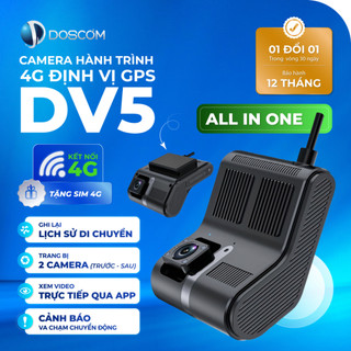  Camera Hành Trình 2 Mắt Doscom DV5 Tích Hợp Định Vị GPS - Sử Dụng Sóng 4G Cảnh Báo Giao Thông 