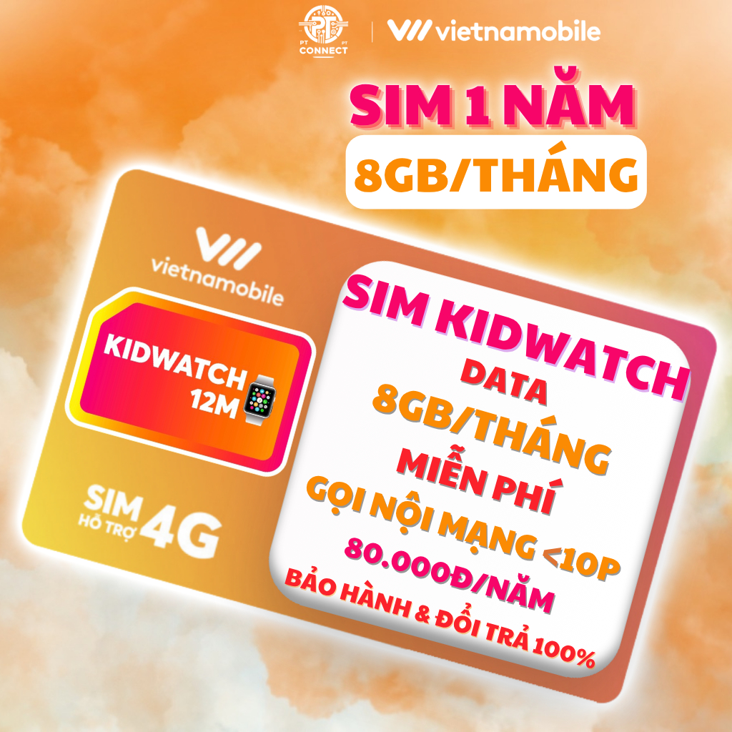 Sim 1 Năm Vietnamobile – Sim Kidwatch 8GB/Tháng – Miễn Phí Gọi Nội Mạng Dưới 10 Phút, Giá Rẻ