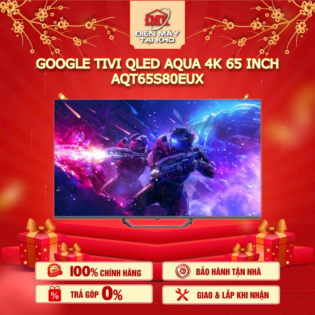 Google Tivi QLED Aqua 4K 65 inch AQT65S80EUX – QLED Quantum Dot, HDR10, HLG/Google TV 2024/Game Mode