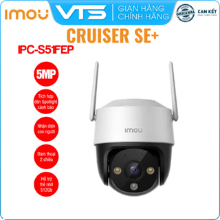 Camera Wifi Ngoài Trời IMOU Cruiser SE+ S31FEP 3MP / S51FEP 5MP – Xoay 360°, Đàm Thoại 2 Chiều, Báo Động Thông Minh Ai