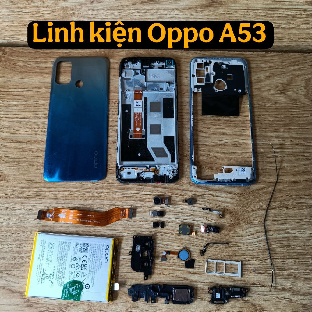 Linh kiện Oppo A53 BLP805 chính hãng tháo máy còn sử dụng tốt