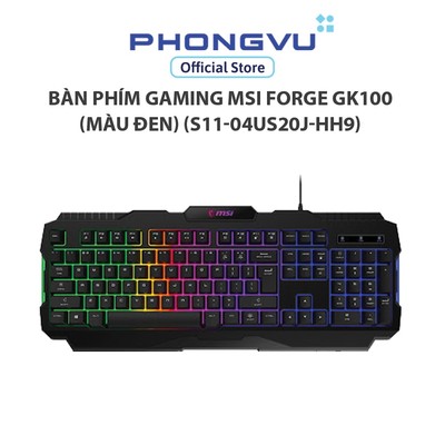 Bàn phím giả cơ gaming MSI FORGE GK100 (màu đen) (S11-04US20J-HH9) - Bảo hành 12 tháng