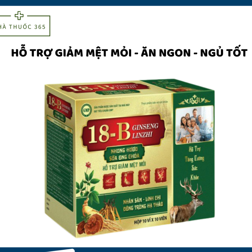 Vitamin 18B With Ginseng Linzhi chiết xuất nhung hươu ong chúa hỗ trợ ăn ngon miệng ,bồi bổ cơ thể H
