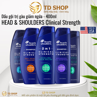 [NK Mỹ] Dầu Gội chuyên sâu ngăn Gàu Head & Shoulders Clinical 400ml Dry Calp | Oil Control | Itch relief - TD Shop
