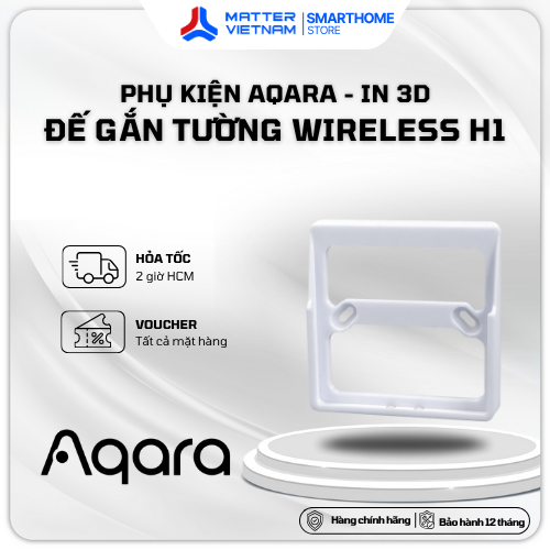 [In 3D] Đế Gắn Tường Nút Không Dây Aqara H1 - Hàng In 3D, Phụ Kiện Smarthome