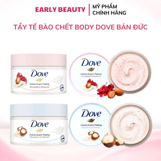 Tẩy tế bào chết Dove Creme-Dusch-Peeling Đức Kem tẩy da chết body làm sạch mềm mịn dưỡng ẩm dịu nhẹ 225ml – Early Beauty 