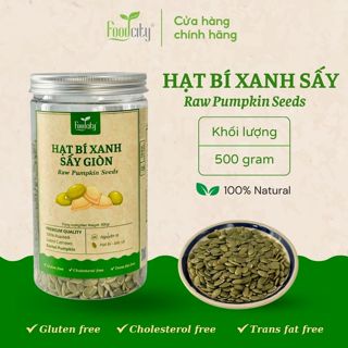 Hạt bí xanh tách vỏ sấy giòn nguyên vị thương hiệu Food City Việt Nam - Hũ lớn 500gr
