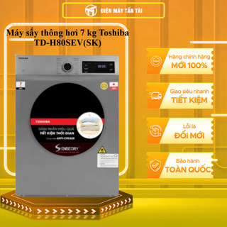  TD-H80SEV SK    TD-H80SEV WK  - Máy Sấy Thông Hơi 7.0Kg Toshiba TD-H80SEV WK  - GIAO TOÀN QUỐC 