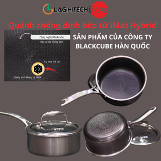 [LIVE] Quánh chống dính bếp từ iMat Hybrid Blackcube, lớp chống dính Ceramic lòng đen - Hàng Chính Hãng - Bảo hành 1 năm