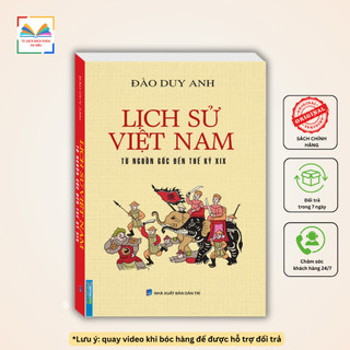 Sách - Lịch sử Việt Nam từ nguồn gốc đến thế kỷ XIX (bìa mềm)