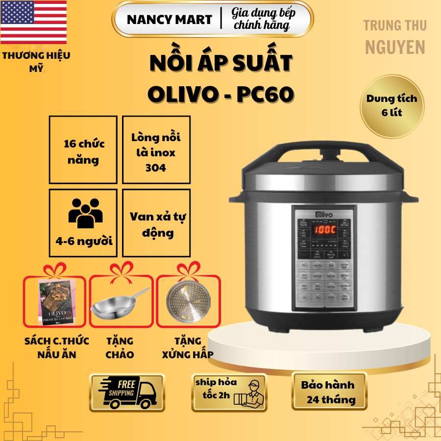 Nồi áp suất điện đa năng Olivo PC60-thể tích 6 lít -16 chức năng-lòng nồi bằng inox-bh 24 tháng