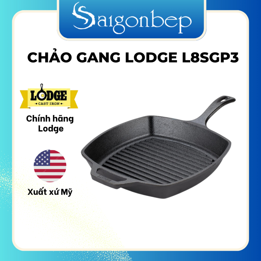 Chảo gang LODGE L8SGP3- Hàng chính hãng