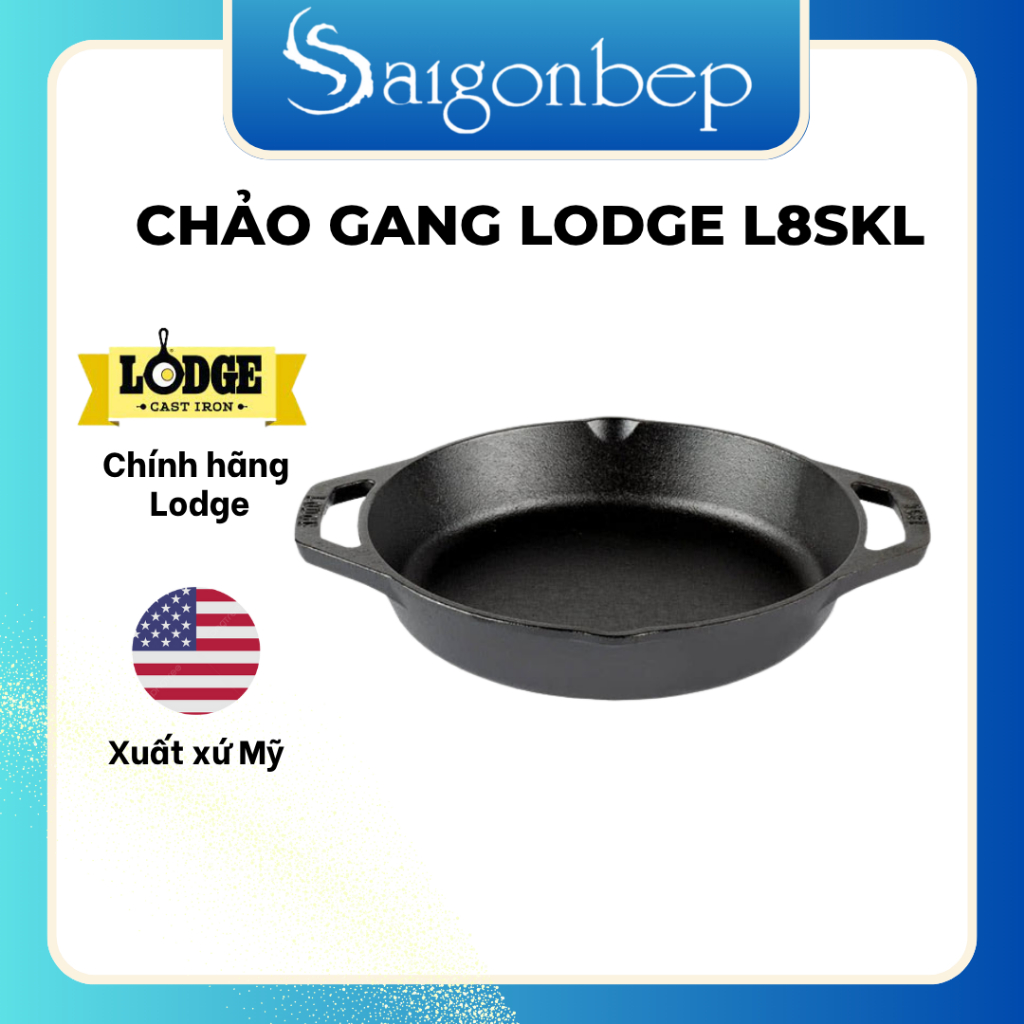Chảo gang LODGE L8SKL- Hàng Chính hãng
