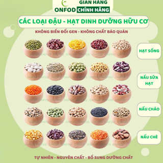 Đậu đỏ đậu hà lan đậu gà đậu đen xanh lòng đậu lăng đậu ngự đậu xanh đậu nành ONFOD giảm cân bé ăn dặm