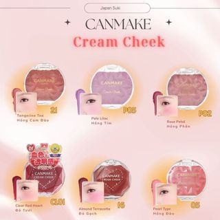 Má hồng dạng kem Canmake Cream Cheek-05,16,21,P02,P05,CL01 (Nội địa Nhật)