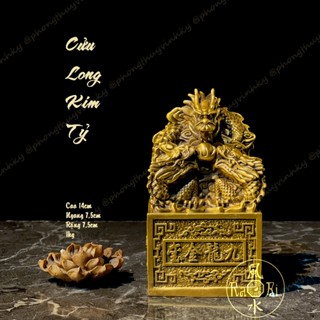  Cửu Long Kim Tỷ - Ấn Rồng Quyền Lực - Vật Phẩm Đồng Phong Thủy 