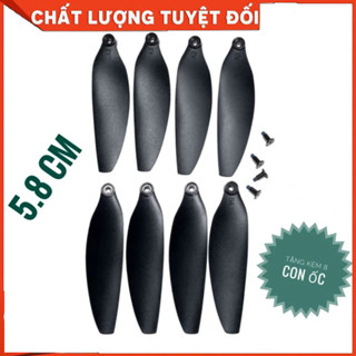 Cánh flycam, cánh quạt thay thế 5.8cm ( 1 bộ 8 cánh) flycam E88max , f198 ,sg108pro, E99max , H16 , LF632 LS-S1S