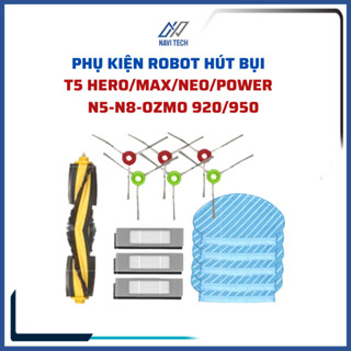 Phụ kiện robot hút bụi Debot T5 hero, t5 max, t5 power, t5 neo, ozmo 950 khăn, chổi cạnh, chổi chính, lọc bụi