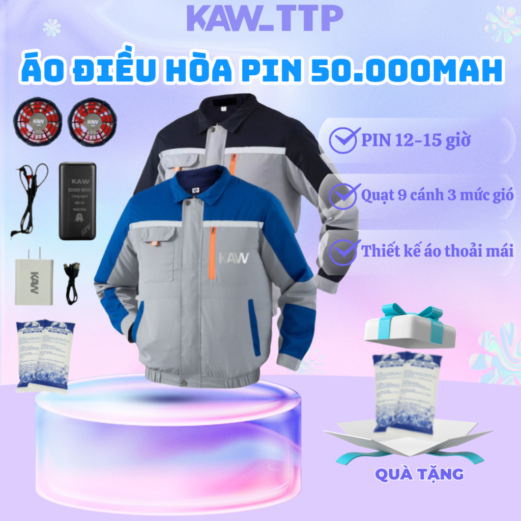 Áo Điều Hòa KAW Công Nghệ Nhật Bản PIN 50.000mAh Siêu Khủng Thiết Kế Áo Thoải Mái Vận Động