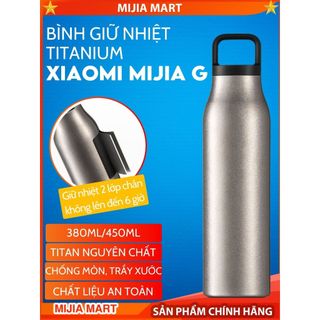  Bình giữ nhiệt Titan Xiaomi Mijia Titanium Thermos Cup G Titan nguyên chất giữ nhiệt chân không lên đến 6 giờ 