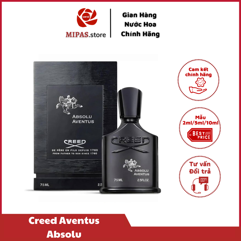 Nước hoa Cree,d Aventus Absolu chiết 5ml, 10ml, mẫu thử nước hoa