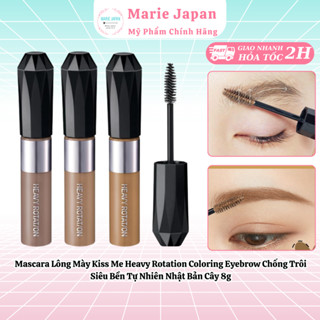 Mascara Lông Mày Kiss Me Heavy Rotation Coloring Eyebrow Chống Trôi Siêu Bền Tự Nhiên Nhật Bản Cây 8g