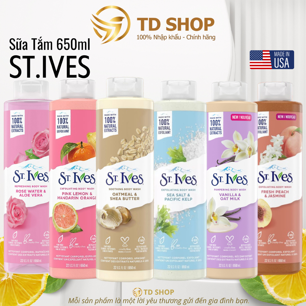 [NK Mỹ, Thái] Sữa tắm St.Ives 650ml Cam chanh I Yến Mạch I Muối biển I Hoa hồng tẩy tế bào chết - TD Shop