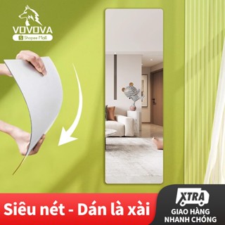 Gương Dán Tường VOVOVA 20-40cm Chống Vỡ 100% Gương Toàn Thân Cao Cấp An Toàn Sắc Nét gương trang điểm