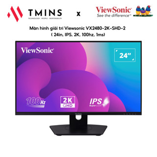 Màn hình giải trí Viewsonic VX2480-2K-SHD-2 ( 24in, IPS, 2K, 100hz, 1ms) - Hàng chính hãng