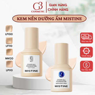 Kem nền MISTINE dưỡng ẩm dạng lỏng 30g che phủ tốt kiềm dầu lâu xuống tone G3COSMETICS