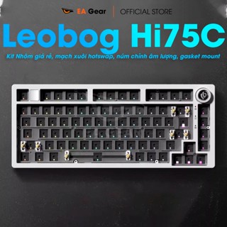 [Đang Về Thêm] Kit Bàn Phím Cơ Leobog Hi75C Nhôm Hotswap Mạch Xuôi Full Foam Ngon Bổ Rẻ - EA Gear