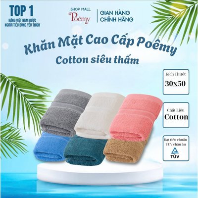 [CHÍNH HÃNG] Khăn Mặt Cotton Dày Dặn Mềm Mại Thấm Hút Kích Thước 30x50cm | Poêmy Official