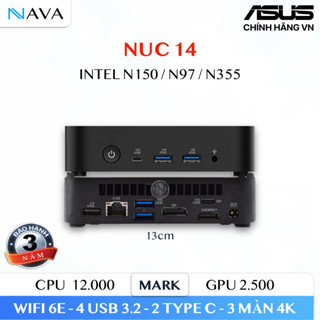 Mini PC ASUS NUC 14 Essential Intel N150 N97 N355 DDR5 NVMe, Wi-Fi 6E, 3 Màn Hình 4K, Bảo Hành 3 Năm